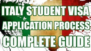 Italy Student Visa  Application Process  Complete Guide 2019  How to apply Italy student visa [upl. by Agamemnon]