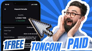 Withdraw 1Toncoin For Free •No Deposit Required•Free Toncoin Claiming Site [upl. by Yardley]