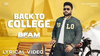 Back To College Lyrical Video Kulbir Jhinjer  Tarsem Jassar  Rubal  BFAM  Latest Punjabi Song [upl. by Alleuol]