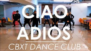 Ciao Adios  AnneMarie  CBXT DANCE CLUB [upl. by Llij]