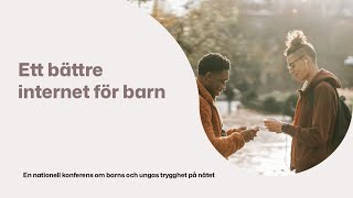 Ett bättre internet för barn  Safer Internet Centre [upl. by Biggs]