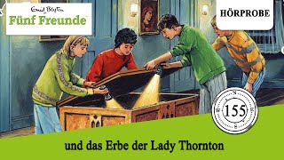 Fünf Freunde Folge 155 Fünf Freunde und das Erbe der Lady Thornton  Hörprobe zum Hörspiel [upl. by Ipoillak]