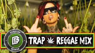 ♚ BEST TRAP  REGGAE MIX 2015 VOLII ♚  EARGASMIC TRAP  REGGAE MUSIC [upl. by Zima]