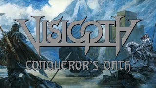 Visigoth  Conquerors Oath FULL ALBUM [upl. by Florie667]