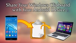 How to Share Your Windows Clipboard with Your Android Device [upl. by Squier628]