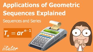 💯 Applications of Geometric Sequences Explained with Clear Examples [upl. by Naot432]