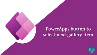 How PowerApps select next item in gallery [upl. by Nikolos]