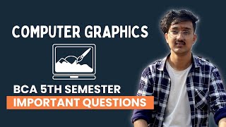 Computer Graphics  Important questions  BCA 5th Sem [upl. by Mort304]