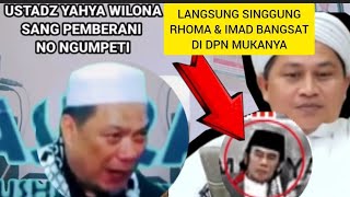 SADISS UST YAHYA WALONI SIKAT SI RHOMA BANGSAT LANGSUNG DI DEPAN MUKANYA WAHAI PERUSAK NASAB [upl. by Inahpets659]