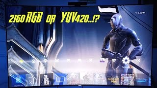 YUV420 or 2160 RGB WHAT FORMAT SHOULD YOU USE FOR THE PS4 PRO [upl. by Rolat27]