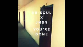 AbSoul x JMSN  Youre Gone [upl. by Niamjneb]