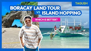 BORACAY Island Hopping vs Land Tour • Alin ang Mas Maganda • The Poor Traveler [upl. by Annoerb]