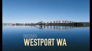 Discover Westport WASHINGTON [upl. by Lot]