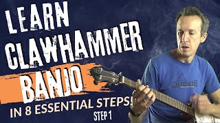 How to Play Clawhammer Banjo in 8 Essential Steps STEP 1 [upl. by Elonore718]