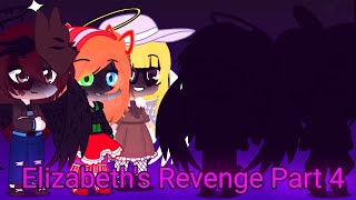 Elizabeths RevengePart 4FnafGacha clubHelliamDramaHeartbreakingLazy thumbnail [upl. by Ever]