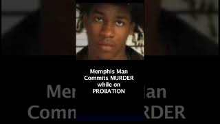 Memphis Man on PROBATIONCommits MURDER  Vontavious Muirhead [upl. by Olivette411]