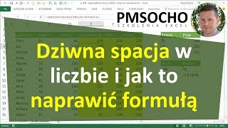 Excel  Poprawianie liczb  tajemnicza spacja PODSTAW ZNAK KOD FRAGMENTTEKSTU odc794 [upl. by Tal]