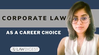 Corporate Law and its scope  Career in Corporate Law [upl. by Anialed208]