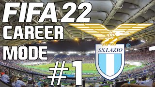 FIFA 22 Lazio Career Mode 1 quotVola Lazio Volaquot [upl. by Trip]