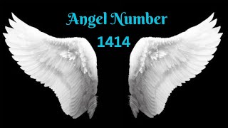 Angel Number 1414 [upl. by Faydra412]