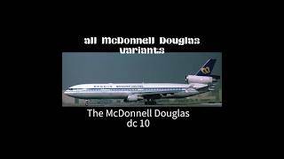 All McDonnell Douglas variants part 1 aviation mcdonnelldouglas edits variants aircraft [upl. by Nwahshar]