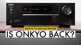 NEW ONKYO RECEIVER Is Onkyo BACK ONKYO TXNR5100 Receiver Review [upl. by Lanta545]