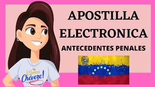 apostilla electroinica antecedentes penales de venezuela [upl. by Alimak]