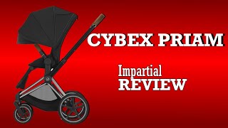 Cybex Priam 2022 An Impartial Review Mechanics Comfort Use [upl. by Wager]