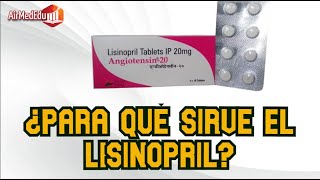 ¿Para qué Sirve el Lisinopril [upl. by Valsimot108]