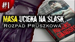 1 KODEKS GANGSTERA I Masa ucieka na Śląsk I PODCAST czyta Hubert Dobrzyński [upl. by Sola]