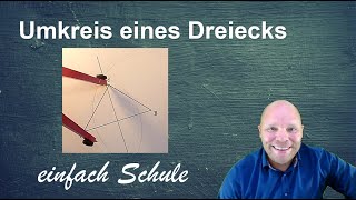 Umkreis eines Dreiecks konstruieren [upl. by Buine]