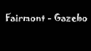 Fairmont  Gazebo [upl. by Kruter388]