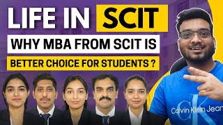 Life in SCIT  Why MBA from SCIT is a better Choice for MBA Students Profiles Placements Cut offs [upl. by Dobb316]