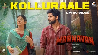 MAANAVAN  Kolluraale Lyric Video  KATHIR  GHIBRAN  SLS HENRY [upl. by Karisa83]