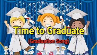 Graduation song Lyrics  Graduation Song  Kids presentation [upl. by Hansen]