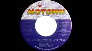 1974 HITS ARCHIVE My Mistake Was To Love You  Diana Ross amp Marvin Gaye stereo 45 [upl. by Namsaj290]