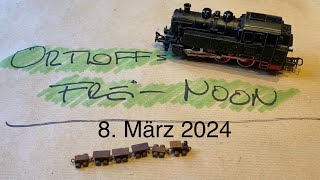 Ortloff’s FreiNoon  8 März 2024 [upl. by Dietsche]