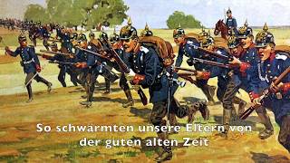 Wir Wollen Unsern Alten Kaiser Wilhelm Wiederhaben [upl. by Gary]