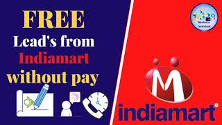 How to get Indimart Leads Free without pay Explained in Tamil  Business Assistant [upl. by Yllah]