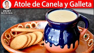 ATOLE DE CANELA Y GALLETA Atole de Canelitas  Vicky Receta Facil [upl. by Obidiah658]