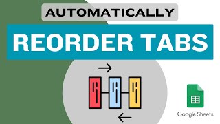 5 Ways to Automate Tab Organization in Google Sheets [upl. by Amand]