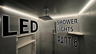 A New Era Of Shower Lighting  Tile Shower Build Part 6 [upl. by Aseel868]