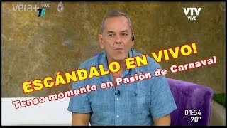 ESCÁNDALO EN VIVO tenso momento en quotPasión de Carnavalquot [upl. by Niliram]