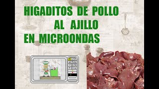 Higaditos de pollo al ajillo microondas [upl. by Yamauchi]