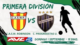 EN VIVO  FÚTBOL LOCAL DE PRIMERA ROBINSON VS PROGRESISTAS  AVCHD [upl. by Anassor]