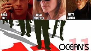 Oceans Eleven Soundtrack  David HolmesLyman Zergawmv [upl. by Christian251]