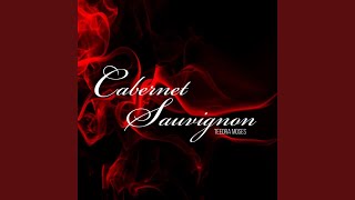 Cabernet Sauvignon [upl. by Georgena]