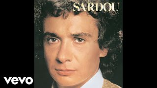 Michel Sardou  Je vole Audio Officiel [upl. by Clary]