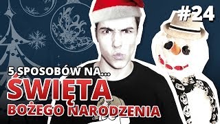 5 sposobów na ŚWIĘTA BOŻEGO NARODZENIA  Gościnnie reZi [upl. by Donnell]