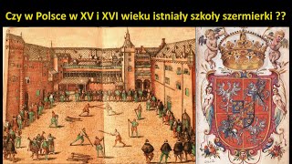 Szkoły szermierki w Polsce na przełomie XVXVI wieku [upl. by Clywd]